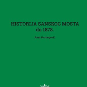 Historija Sanskog Mosta do 1878.